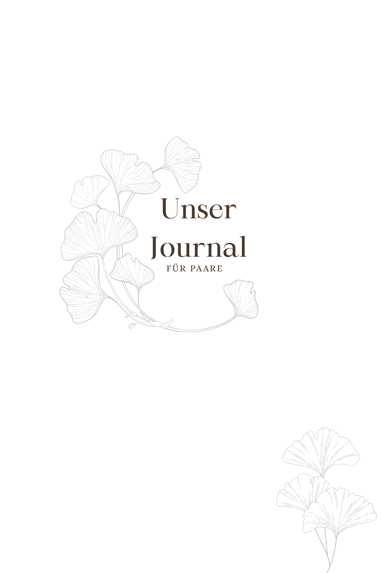 Unser Journal - Für Paare, die sich (wieder) verstehen möchten