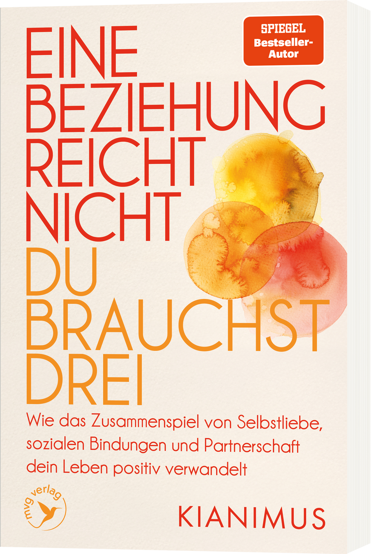Eine Beziehung reicht nicht – du brauchst drei