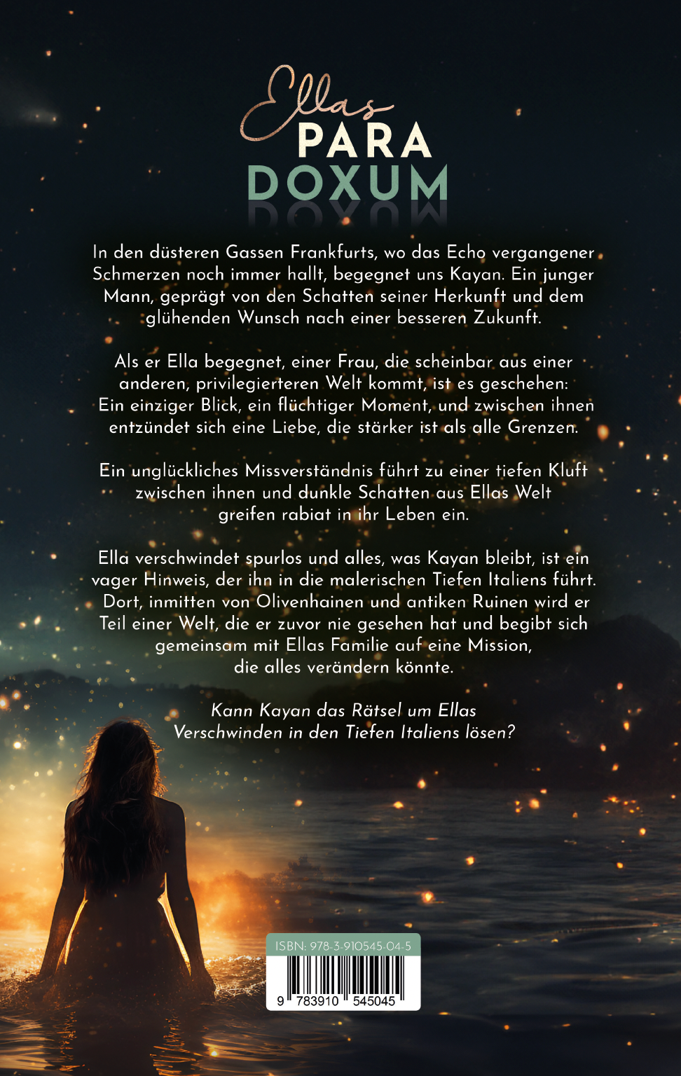 Buch: "Ellas Paradoxum - Eine Reise zur Liebe und ermordet zurück"