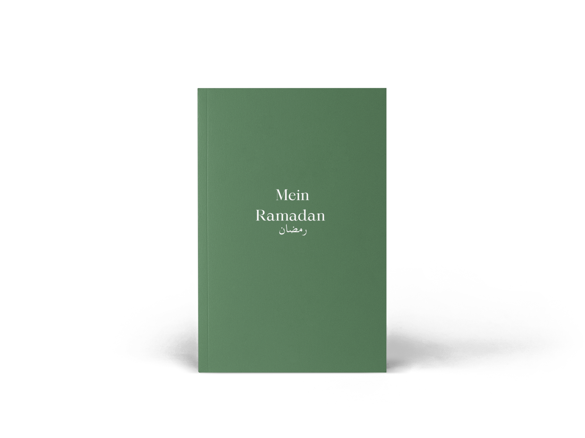 Buch: Mein Ramadan: Ein Journal für den Glauben, Reflexion, Dankbarkeit und persönliche Entwicklung im heiligen Monat