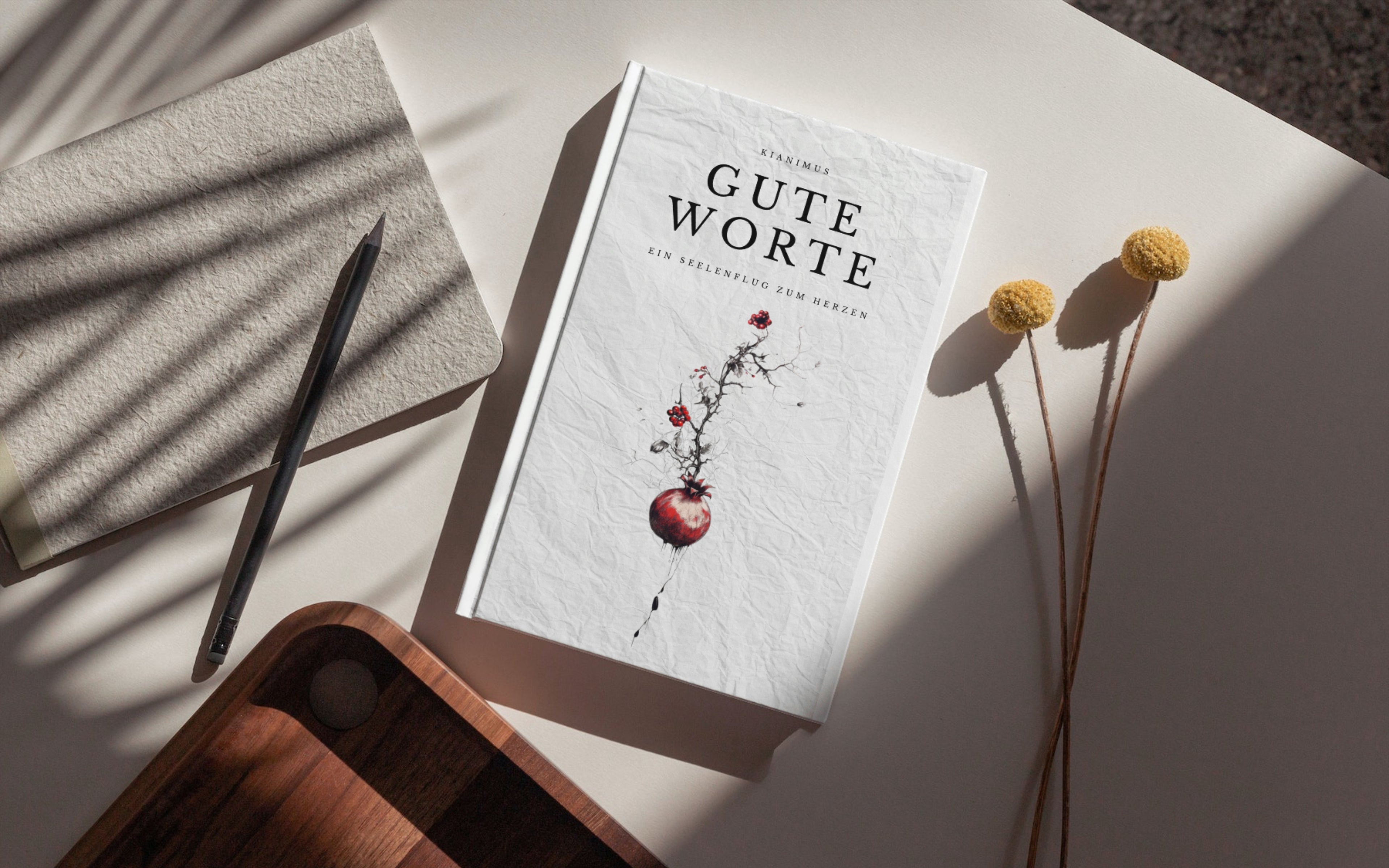 Buch: "Gute Worte - Ein Seelenflug zum Herzen"